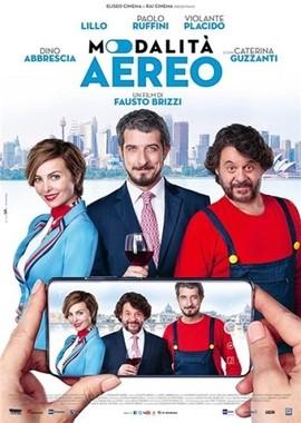 Авиарежим / Modalità aereo (2019) смотреть онлайн бесплатно в отличном качестве