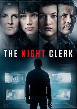 Ночной портье / The Night Clerk (None) смотреть онлайн бесплатно в отличном качестве