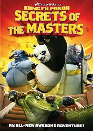 Кунг-Фу Панда: Секреты мастеров / Kung Fu Panda: Secrets of the Masters (2011) смотреть онлайн бесплатно в отличном качестве