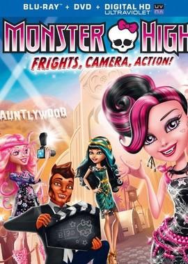 Школа монстров: Страх! Камера! Мотор! / Monster High: Frights, Camera, Action! () смотреть онлайн бесплатно в отличном качестве