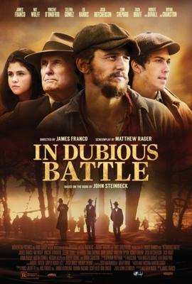 И проиграли бой (In Dubious Battle) 2016 года смотреть онлайн бесплатно в отличном качестве. Постер