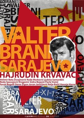 Вальтер защищает Сараево (Valter brani Sarajevo) 1972 года смотреть онлайн бесплатно в отличном качестве. Постер