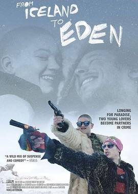 По дороге в РАЙ / From Iceland to EDEN (2019) смотреть онлайн бесплатно в отличном качестве