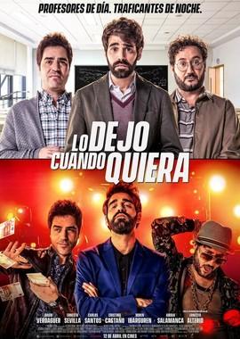 Захочу и соскочу / Lo dejo cuando quiera (2019) смотреть онлайн бесплатно в отличном качестве