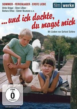 А я думала, что я тебе нравлюсь / ...und ich dachte, du magst mich () смотреть онлайн бесплатно в отличном качестве