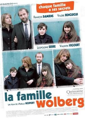 Семья Вольберг (La famille Wolberg) 2009 года смотреть онлайн бесплатно в отличном качестве. Постер