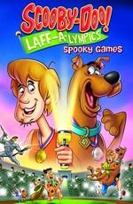 Скуби-Ду!: Олимпийские игры, Забавные состязания / Scooby-Doo! Laff-A-Lympics: Spooky Games (None) смотреть онлайн бесплатно в отличном качестве