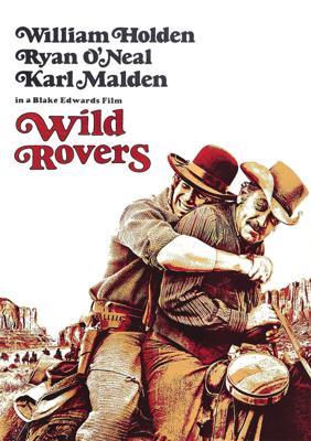 Дикие бродяги / Wild Rovers (None) смотреть онлайн бесплатно в отличном качестве