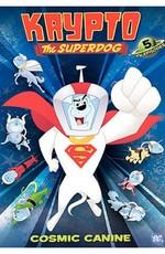 Суперпёс Крипто / Krypto the Superdog (2005) смотреть онлайн бесплатно в отличном качестве