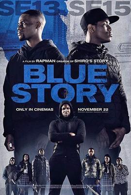 Грустная история / Blue Story (2019) смотреть онлайн бесплатно в отличном качестве