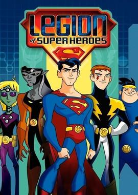 Легион Супергероев (Legion of Super Heroes) 2006 года смотреть онлайн бесплатно в отличном качестве. Постер