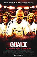 Гол 2: Жизнь как мечта / Goal II: Living the Dream (2007) смотреть онлайн бесплатно в отличном качестве