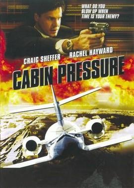 Давление (Cabin Pressure) 2001 года смотреть онлайн бесплатно в отличном качестве. Постер