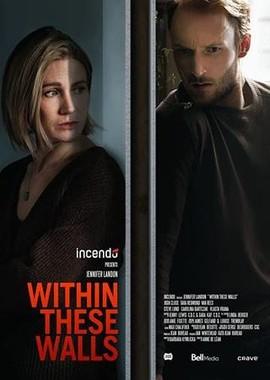 В этих стенах / Within These Walls () смотреть онлайн бесплатно в отличном качестве